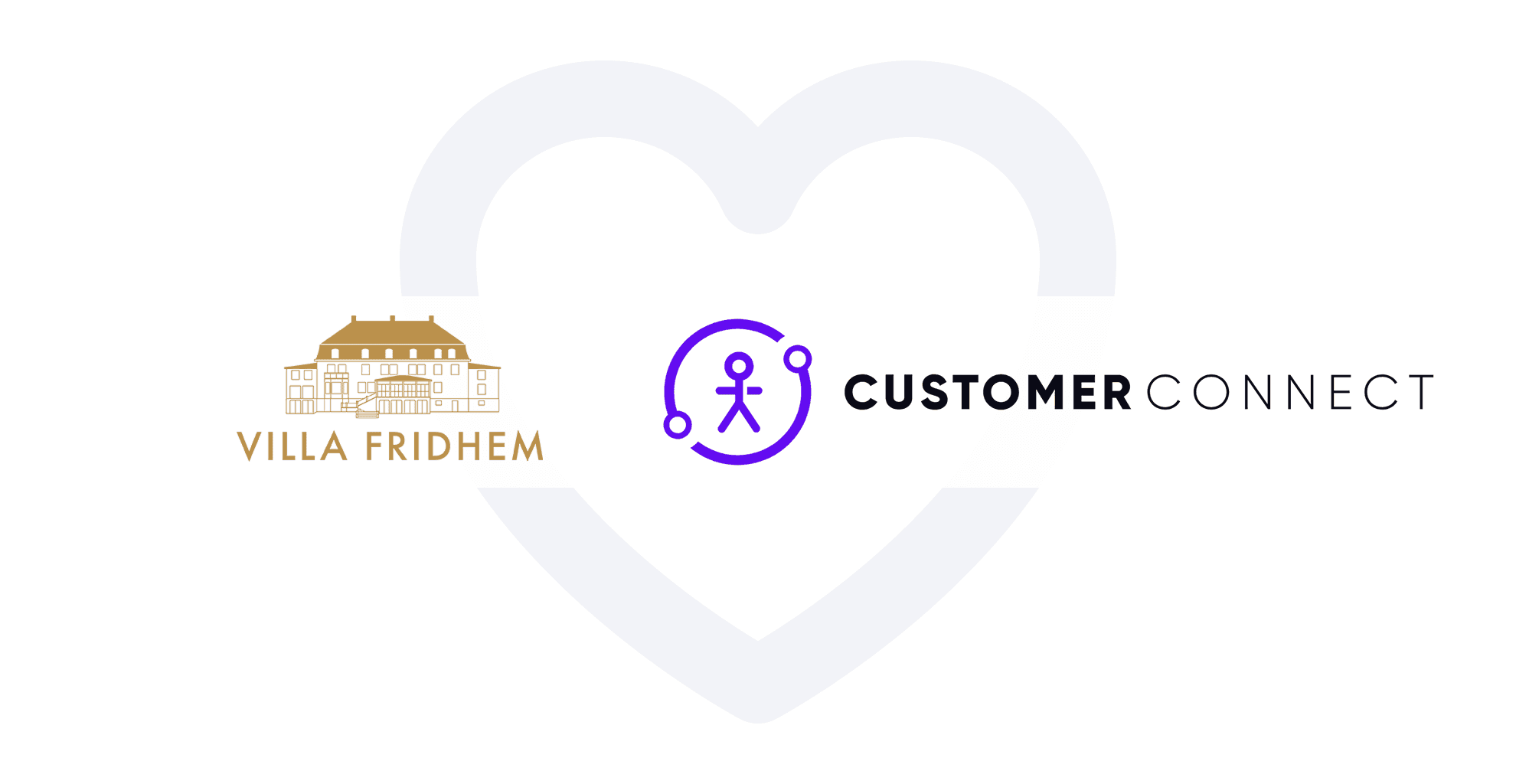 Därför valde Villa Fridhem Customer Connect
